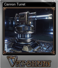 Series 1 - Card 3 of 7 - Cannon Turret