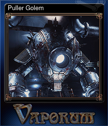 Series 1 - Card 6 of 7 - Puller Golem