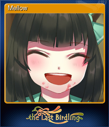 Series 1 - Card 8 of 8 - Mellow