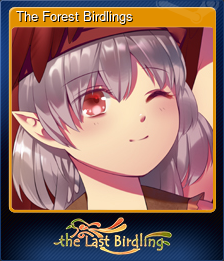 Series 1 - Card 6 of 8 - The Forest Birdlings