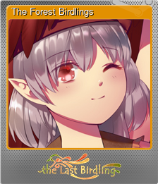 Series 1 - Card 6 of 8 - The Forest Birdlings