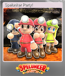 Series 1 - Card 6 of 7 - Spelunker Party!