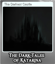 Series 1 - Card 2 of 6 - The Darkest Castle