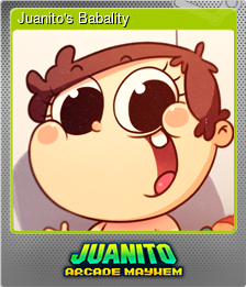 Series 1 - Card 6 of 8 - Juanito's Babality