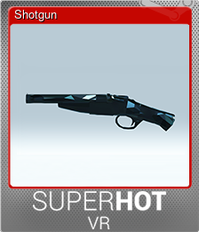 Series 1 - Card 4 of 5 - Shotgun