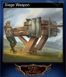 Series 1 - Card 5 of 6 - Siege Weapon