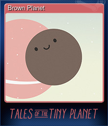 Series 1 - Card 4 of 5 - Brown Planet