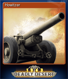Series 1 - Card 6 of 9 - Howitzer