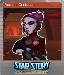 Series 1 - Card 4 of 10 - Ada the Centurion