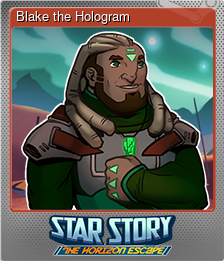 Series 1 - Card 5 of 10 - Blake the Hologram