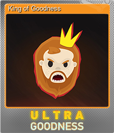Series 1 - Card 1 of 6 - King of Goodness
