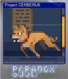 Series 1 - Card 5 of 5 - Project CERBERUS
