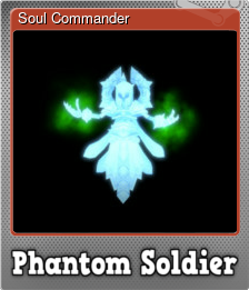 Series 1 - Card 5 of 5 - Soul Commander
