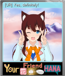 Series 1 - Card 5 of 5 - [UR] Yes, definitely!