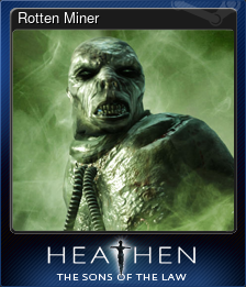 Series 1 - Card 4 of 5 - Rotten Miner