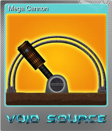 Series 1 - Card 4 of 5 - Mega Cannon