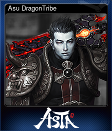 Series 1 - Card 8 of 9 - Asu DragonTribe