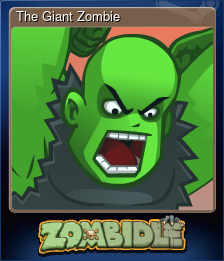 Series 1 - Card 4 of 12 - The Giant Zombie