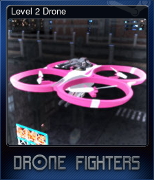 Series 1 - Card 2 of 5 - Level 2 Drone