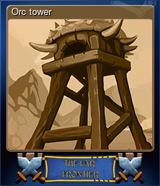 Series 1 - Card 5 of 5 - Orc tower