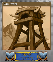 Series 1 - Card 5 of 5 - Orc tower