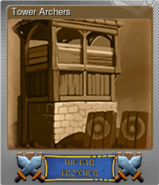 Series 1 - Card 1 of 5 - Tower Archers