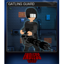 GATLING GUARD