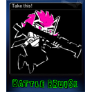 Take this!