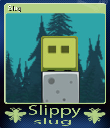 Series 1 - Card 1 of 5 - Slug