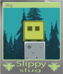 Series 1 - Card 1 of 5 - Slug