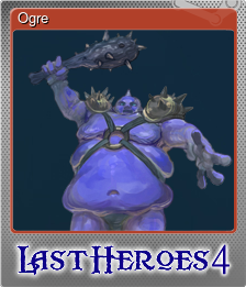 Series 1 - Card 5 of 5 - Ogre