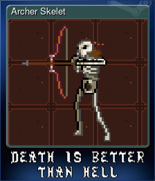 Series 1 - Card 5 of 5 - Archer Skelet