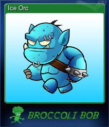 Series 1 - Card 7 of 7 - Ice Orc