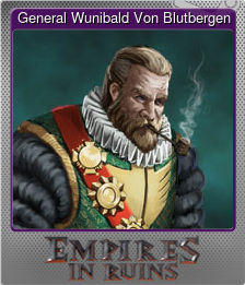 Series 1 - Card 9 of 10 - General Wunibald Von Blutbergen