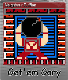 Series 1 - Card 2 of 5 - Neighbour Ruffian