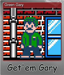 Series 1 - Card 1 of 5 - Green Gary