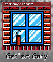 Series 1 - Card 5 of 5 - Predinamyte Window