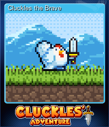 Cluckles the Brave