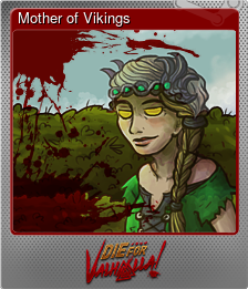 Series 1 - Card 3 of 7 - Mother of Vikings