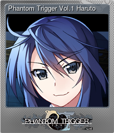 Series 1 - Card 7 of 8 - Phantom Trigger Vol.1 Haruto