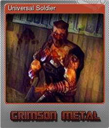Series 1 - Card 4 of 9 - Universal Soldier