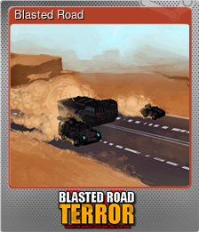 Series 1 - Card 4 of 5 - Blasted Road