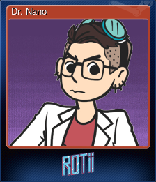 Series 1 - Card 3 of 5 - Dr. Nano