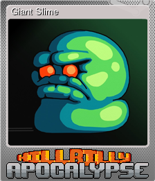 Series 1 - Card 5 of 5 - Giant Slime