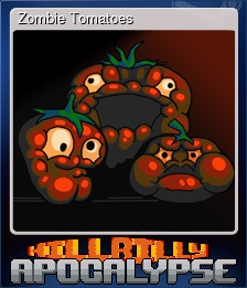 Zombie Tomatoes