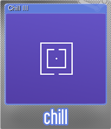 Series 1 - Card 3 of 5 - Chill III