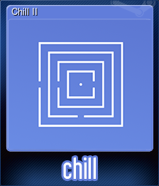 Series 1 - Card 2 of 5 - Chill II
