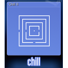 Chill II