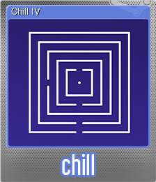 Series 1 - Card 4 of 5 - Chill IV