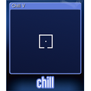 Chill V